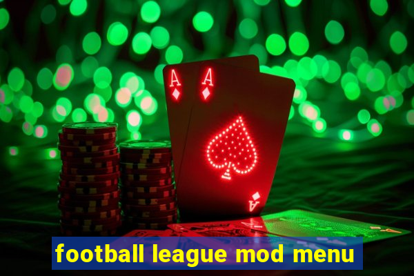 football league mod menu